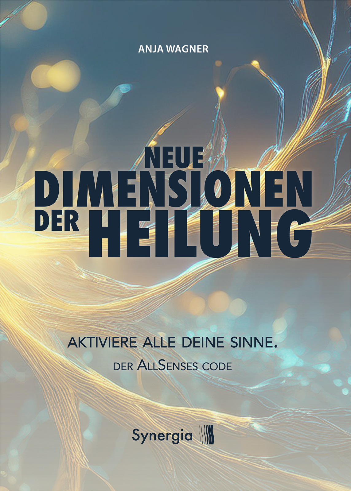 Neue Dimensionen der Heilung, E-Book Neue Dimensionen der Heilung, E-Book